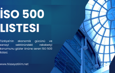 Türkiye’nin Sanayi Devi: İSO 500 Listesi ve 2023 Yılı Sonuçları